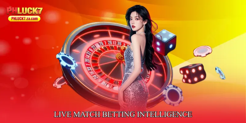 Live Match Betting Intelligence