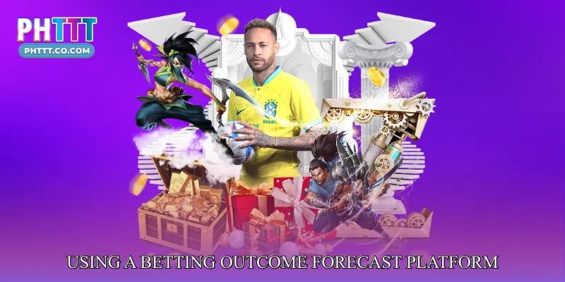 Advantages of Using a Betting Outcome Forecast Platform